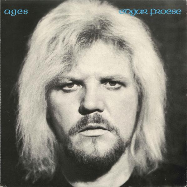Edgar Froese - Ages (1977)