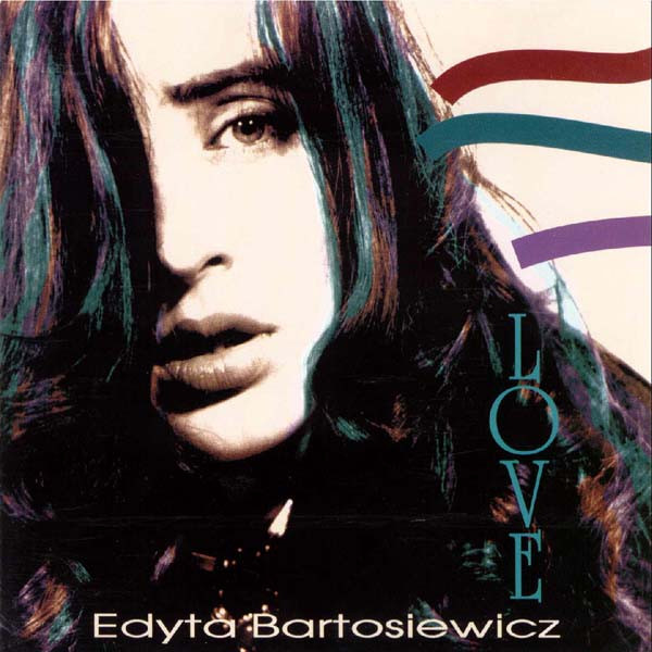 Edyta Bartosiewicz - Love (1992)