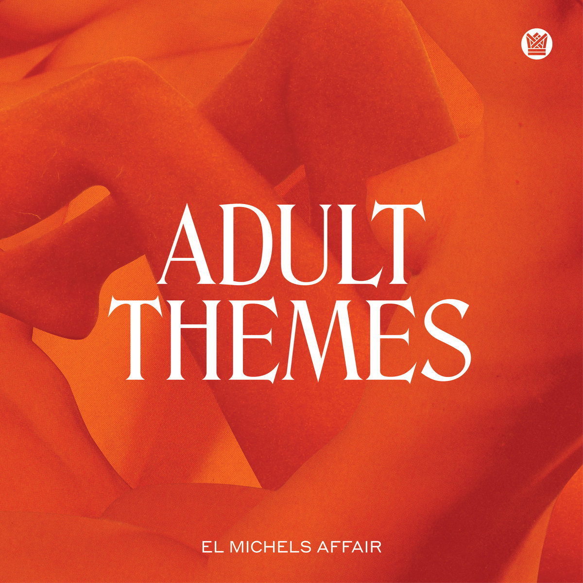 El Michels Affair - Adult Themes (2020)
