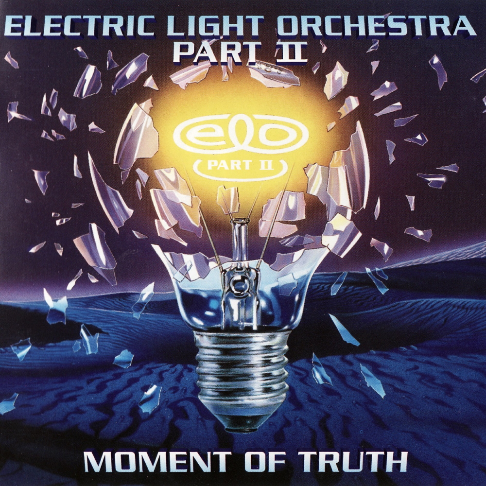 Electric Light Orchestra Part II - Moment Of Truth (1994)