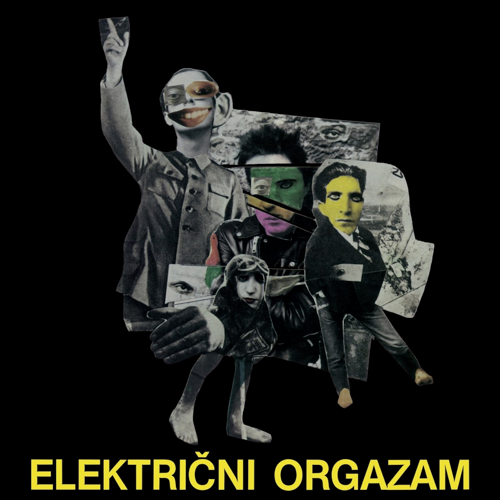 Električni Orgazam - Električni Orgazam (1981)