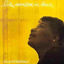 Ella Fitzgerald - Like Someone in Love (1957)