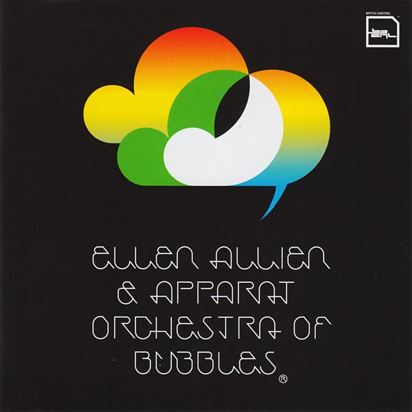 Ellen Allien & Apparat - Orchestra Of Bubbles (2006)