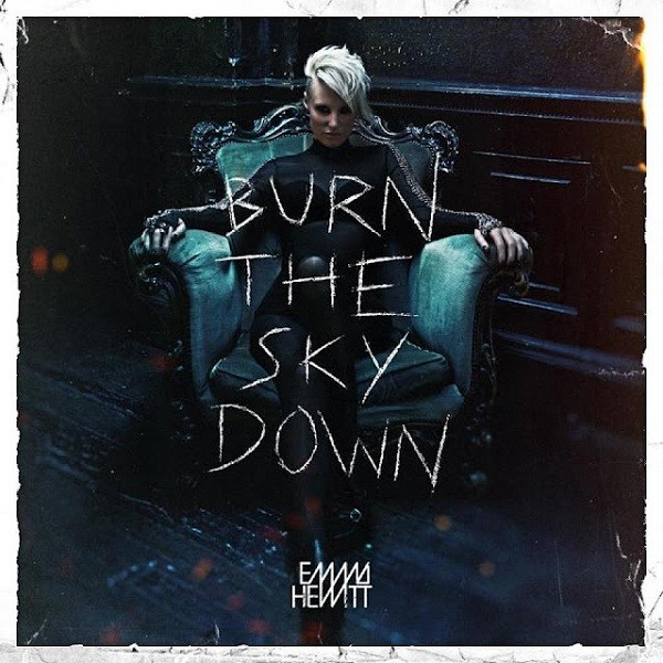 Emma Hewitt - Burn The Sky Down (2012)