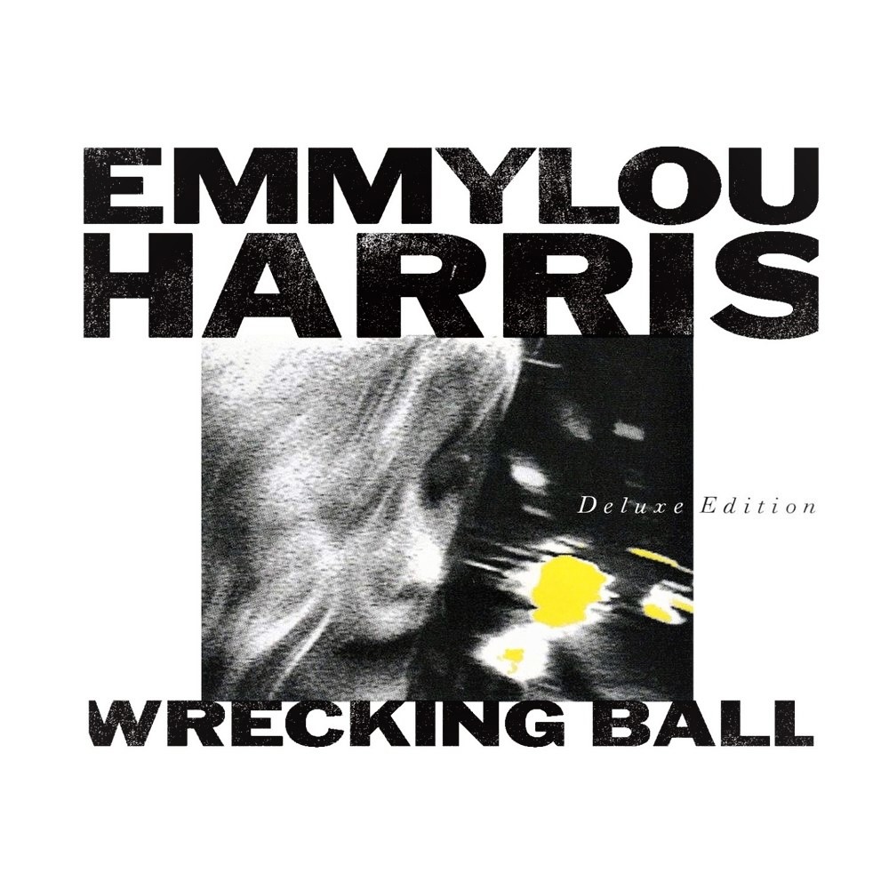 Emmylou Harris - Wrecking Ball (1995)