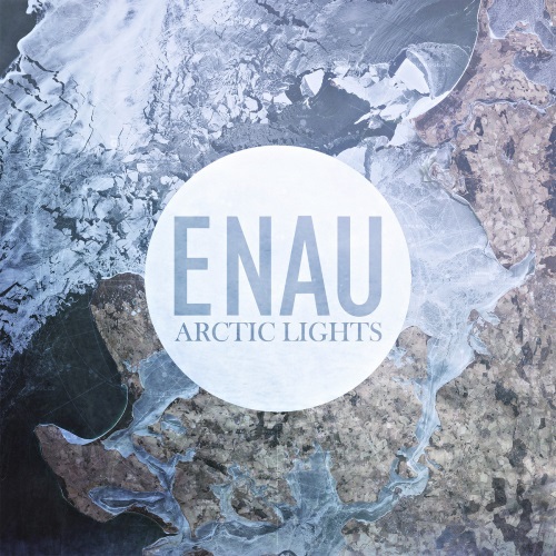 ENAU - Arctic Lights (2015)