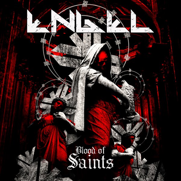 Engel - Blood Of Saints (2012)