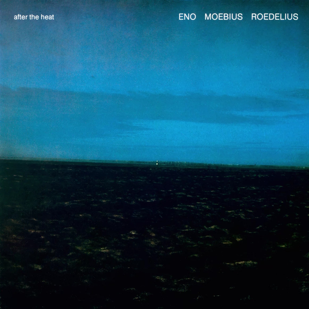 Eno Moebius Roedelius - After The Heat (1978)