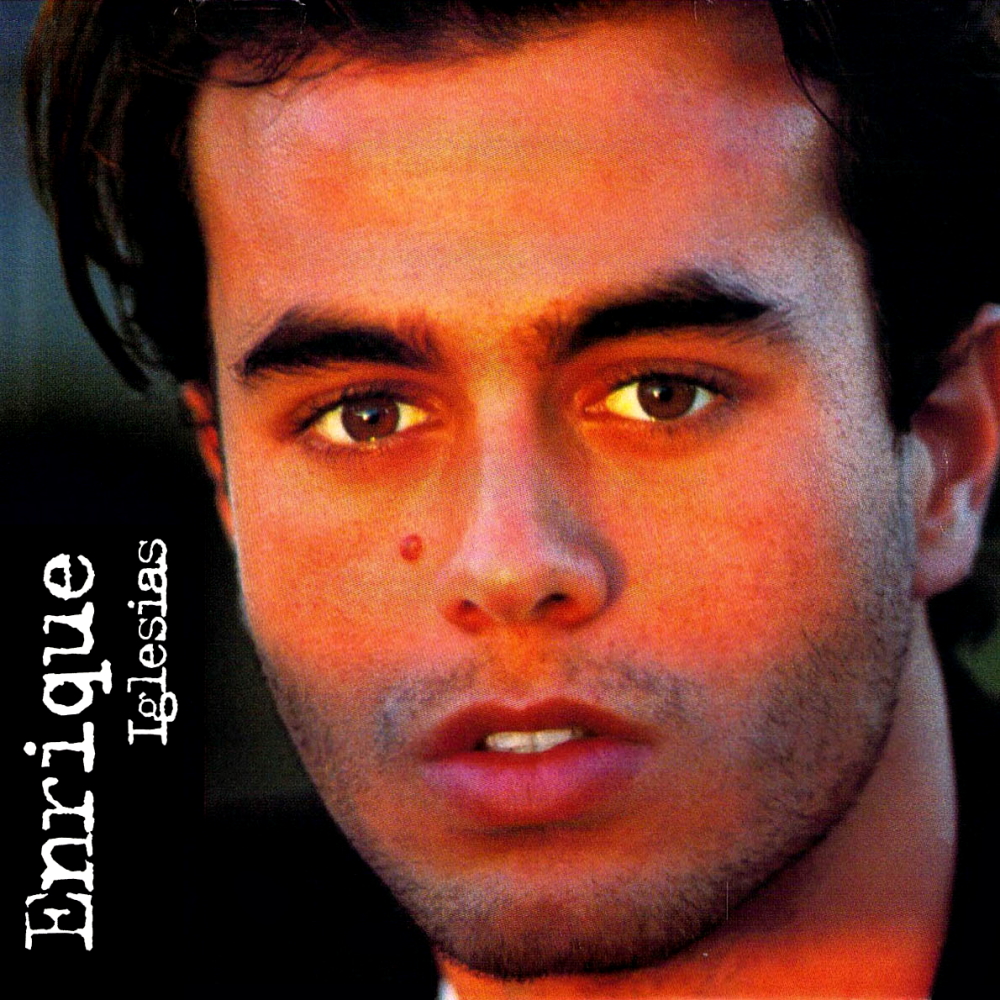 Enrique Iglesias - Enrique Iglesias (1995)