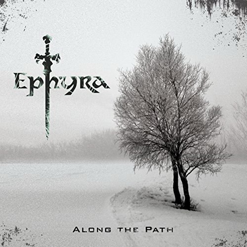 Ephyra - Along The Path (2015)