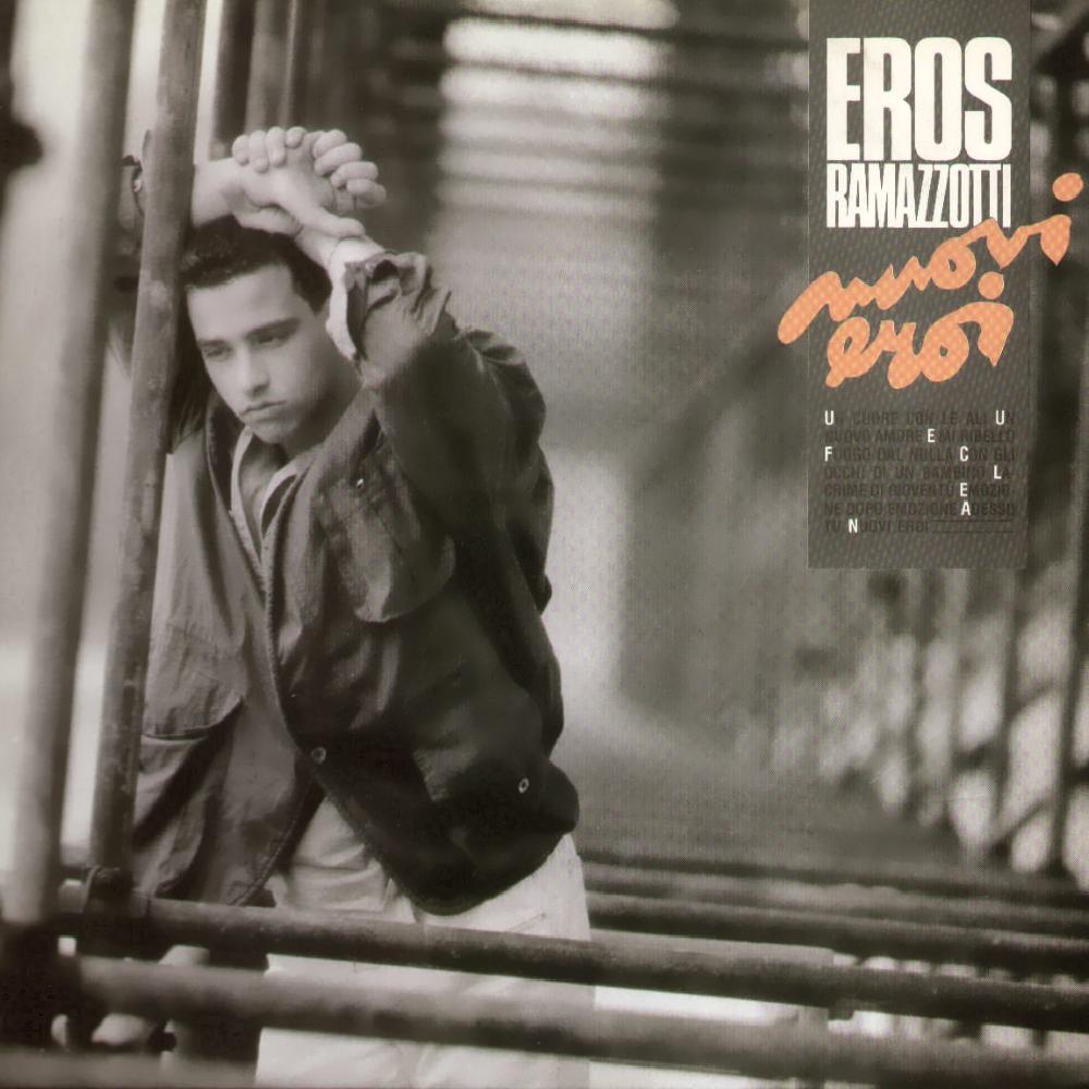 Eros Ramazzotti - Nuovi Eroi (1986)