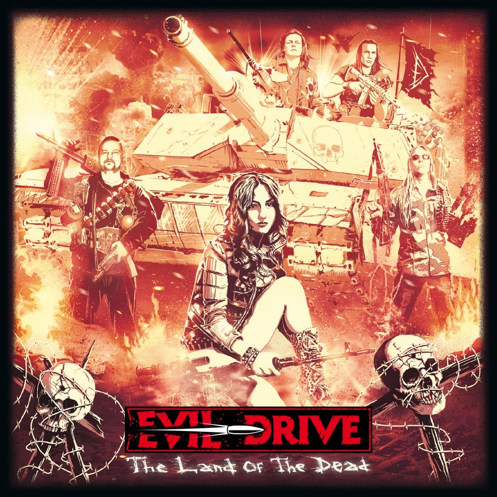 Evil Drive - The Land Of The Dead (2016)