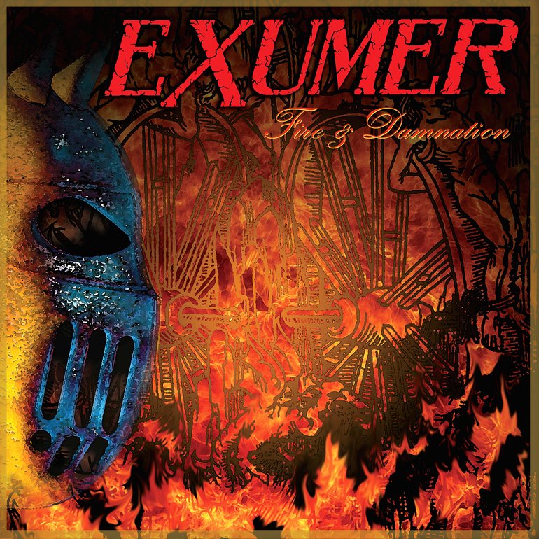 Exumer - Fire & Damnation (2012)