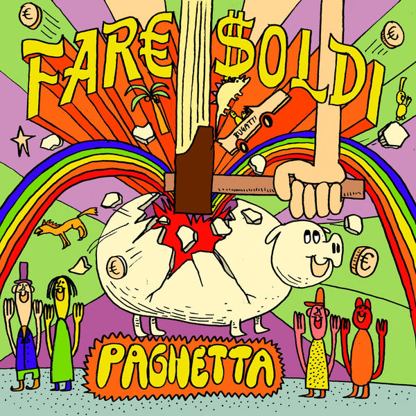 Fare Soldi - Paghetta (2012)
