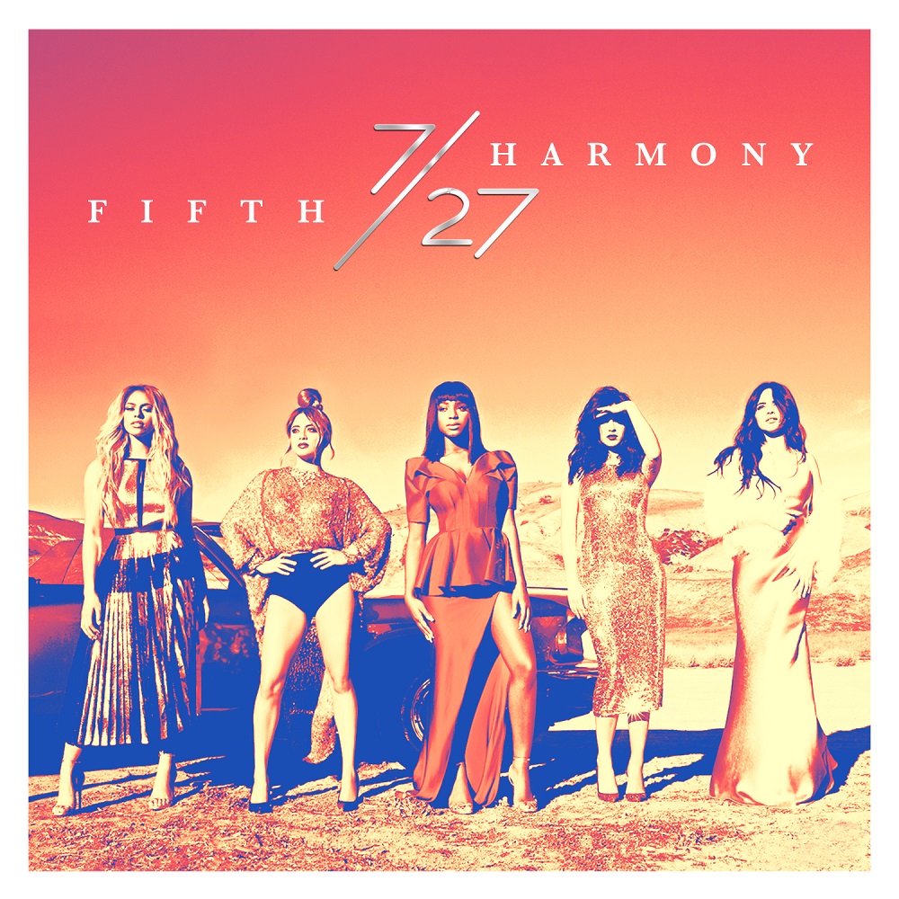 Fifth Harmony - 7/27 (2016)