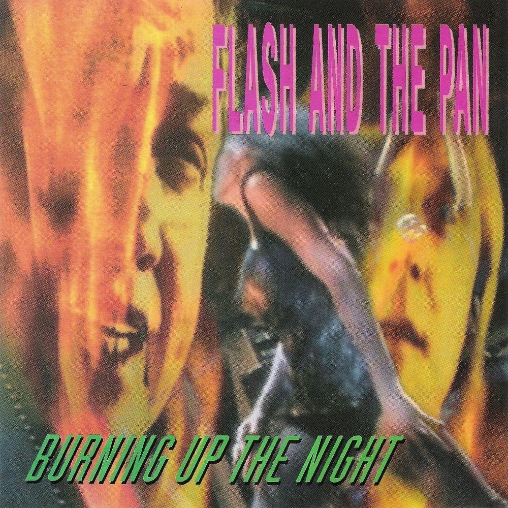 Flash And The Pan - Burning Up The Night (1992)