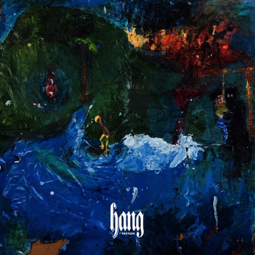 Foxygen - Hang (2017)