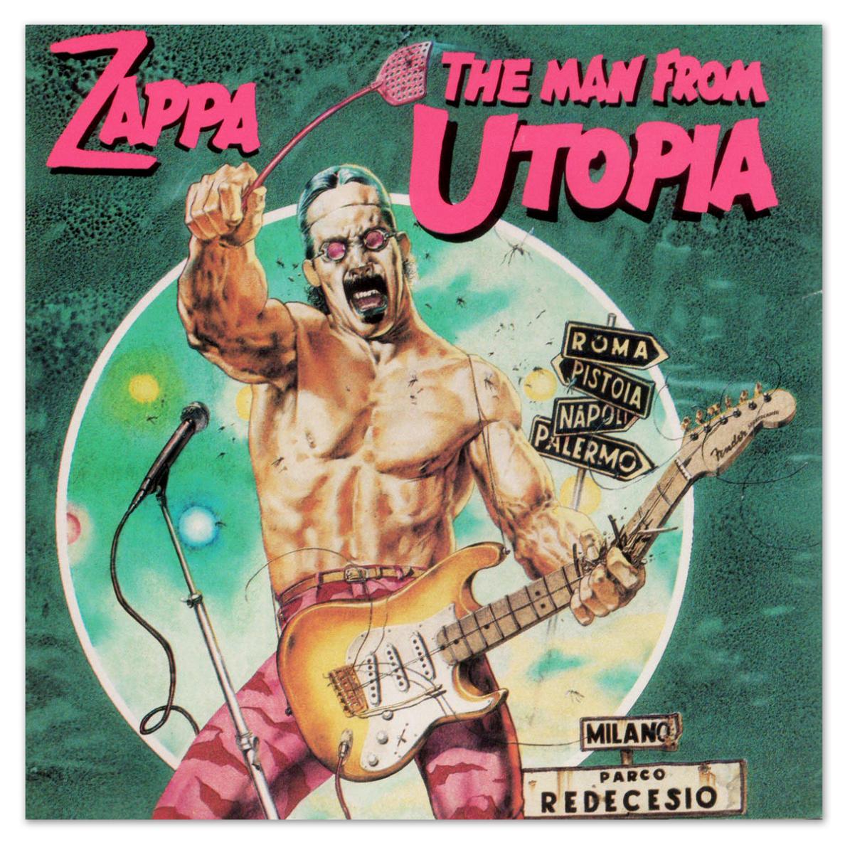 Frank Zappa - The Man From Utopia (1983)