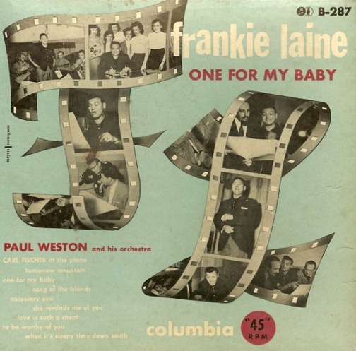 Frankie Laine - One For My Baby (1951)