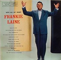 Frankie Laine - With All My Heart (1955)