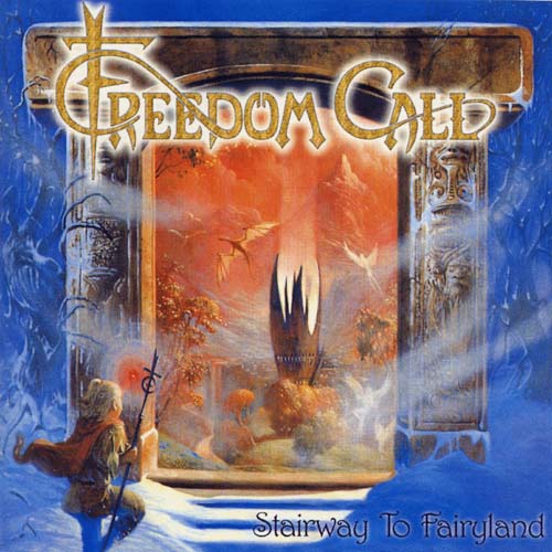 Freedom Call - Stairway To Fairyland (1999)