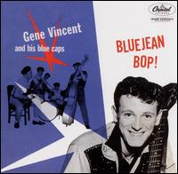 Gene Vincent - Bluejean Bop! (1956)