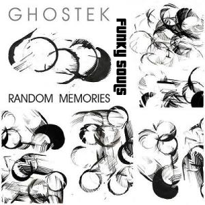 Ghostek - Random Memories (2013)