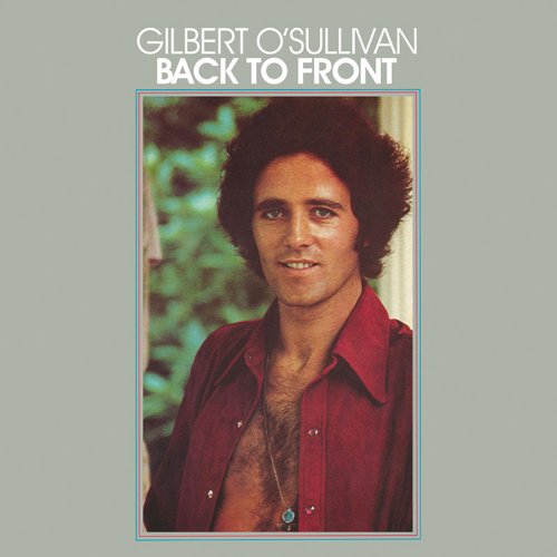 Gilbert O'Sullivan - Back To Front (1972)