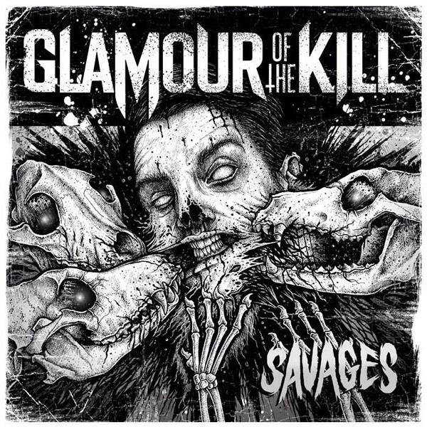 Glamour Of The Kill - Savages (2013)