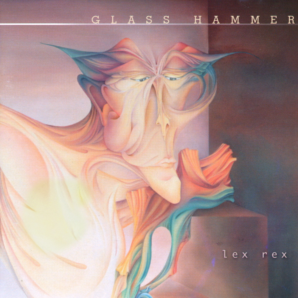 Glass Hammer - Lex Rex (2002)