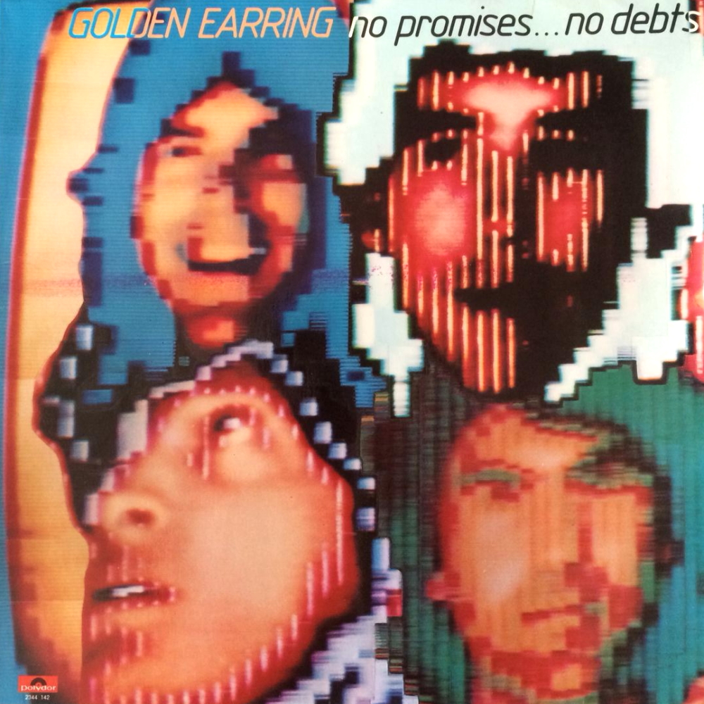 Golden Earring - No Promises... No Debts (1979)