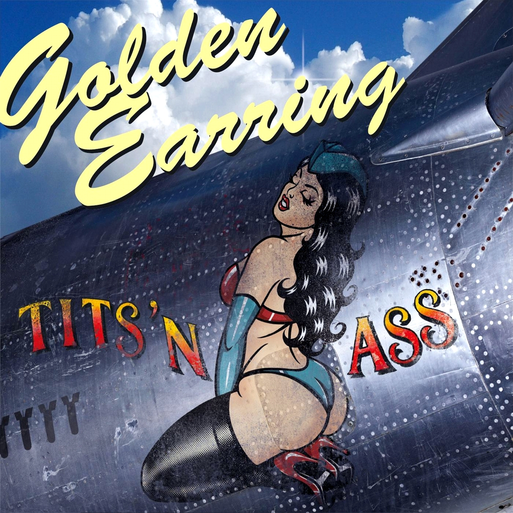 Golden Earring - Tits 'N Ass (2012)