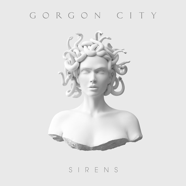 Gorgon City - Sirens (2014)