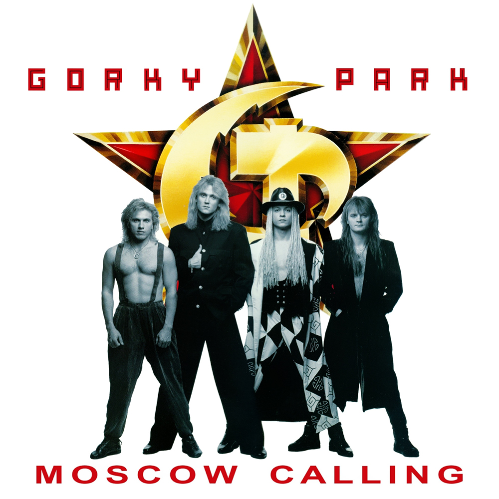 Gorky Park - Moscow Calling (1993)