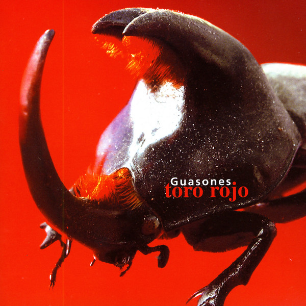 Guasones - Toro Rojo (2005)
