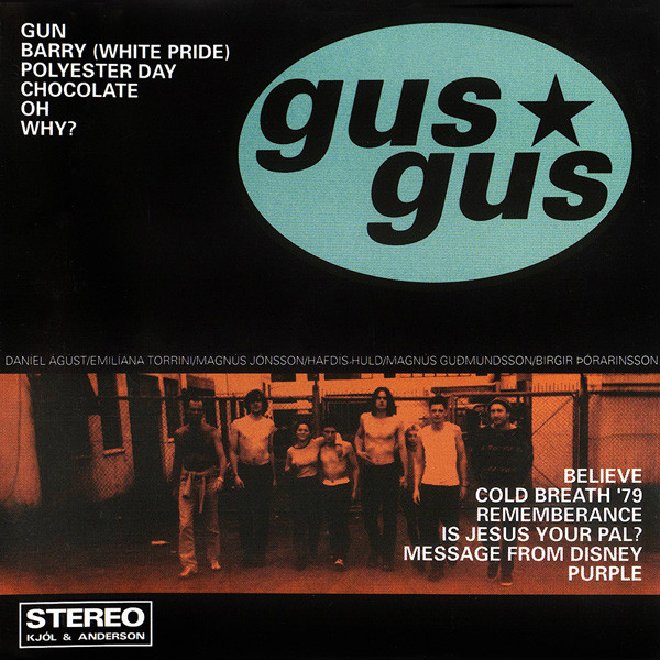 GusGus - GusGus (1995)