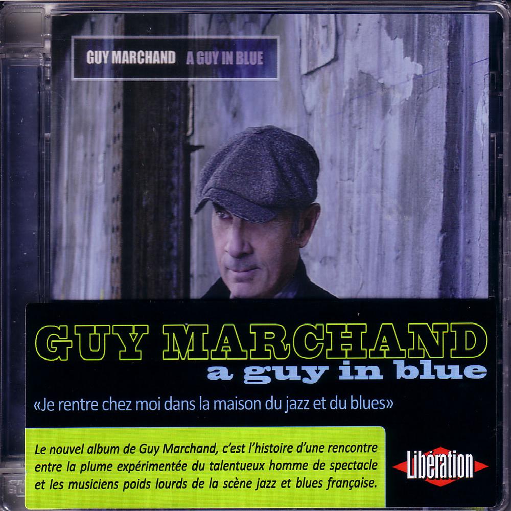 Guy Marchand - A Guy In Blue (2008)