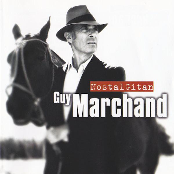 Guy Marchand - NostalGitan (1998)