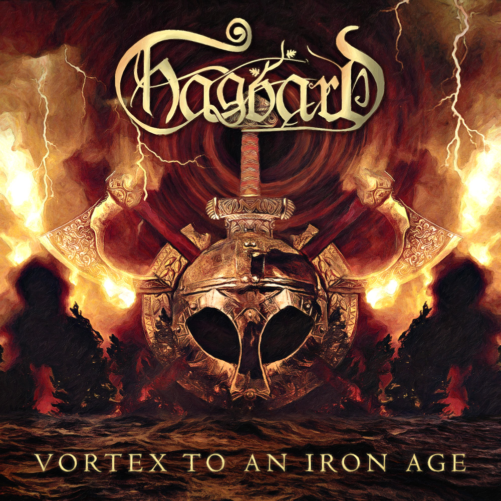 Hagbard - Vortex To An Iron Age (2016)