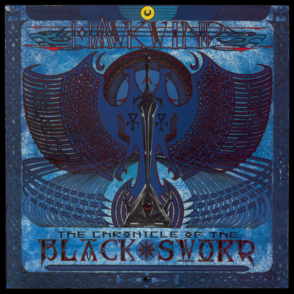 Hawkwind - The Chronicle Of The Black Sword (1985)
