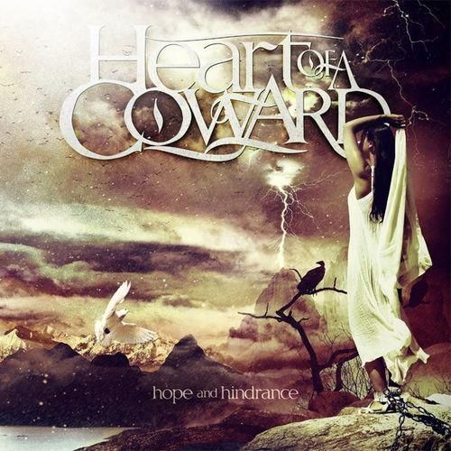 Heart Of A Coward - Hope and Hindrance (2012)