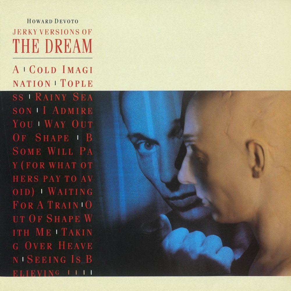 Howard Devoto - Jerky Versions Of The Dream (1983)
