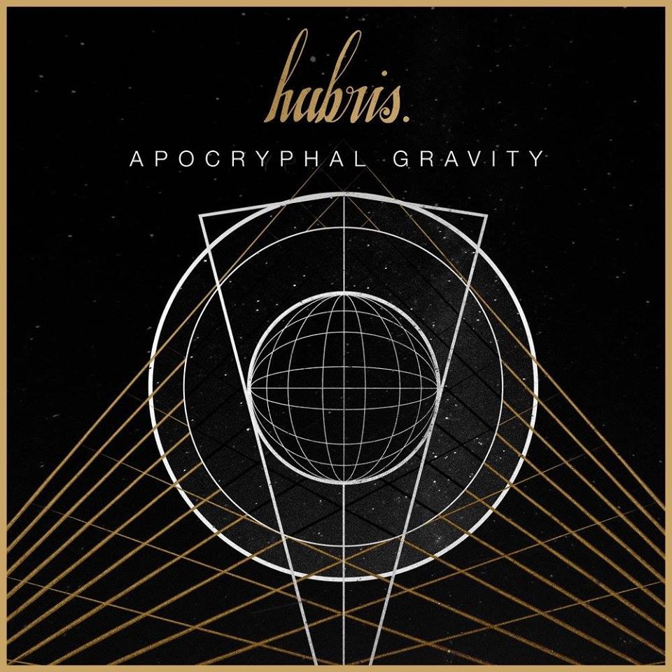 Hubris. - Apocryphal Gravity (2017)