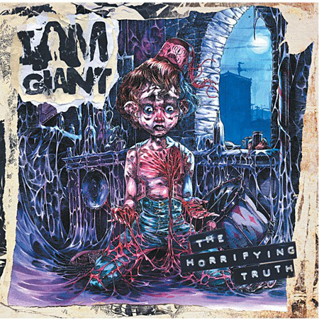 I Am Giant - The Horrifying Truth (2011)