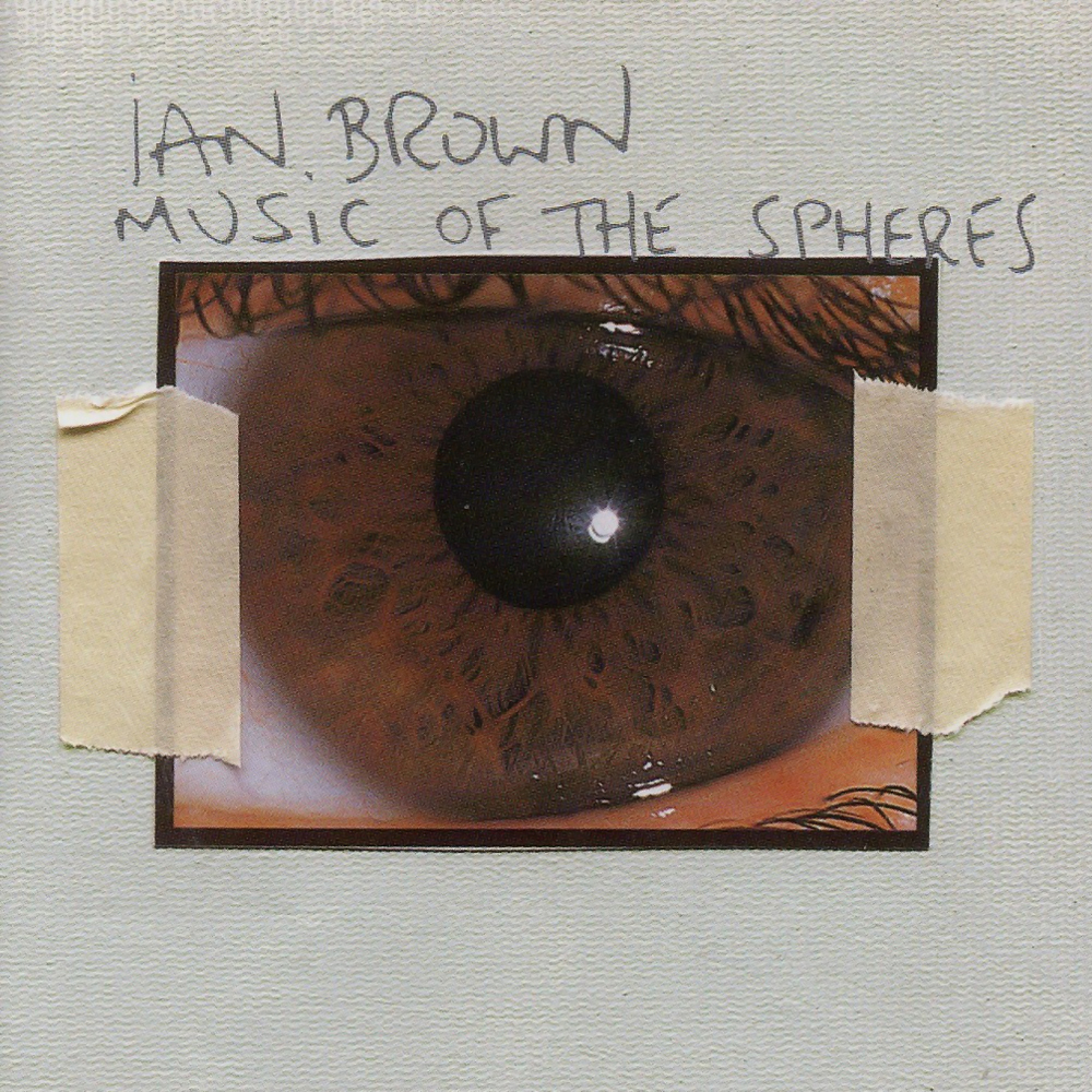 Ian Brown - Music Of The Spheres (2001)