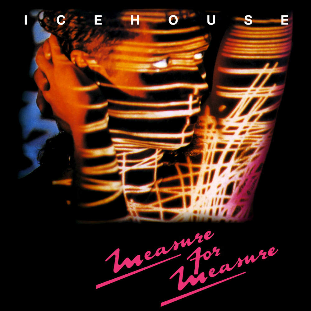 Icehouse - Measure For Measure (1986)