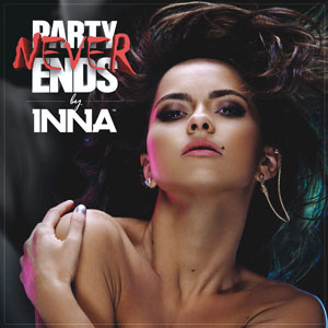 Inna - Party Never Ends (2013)