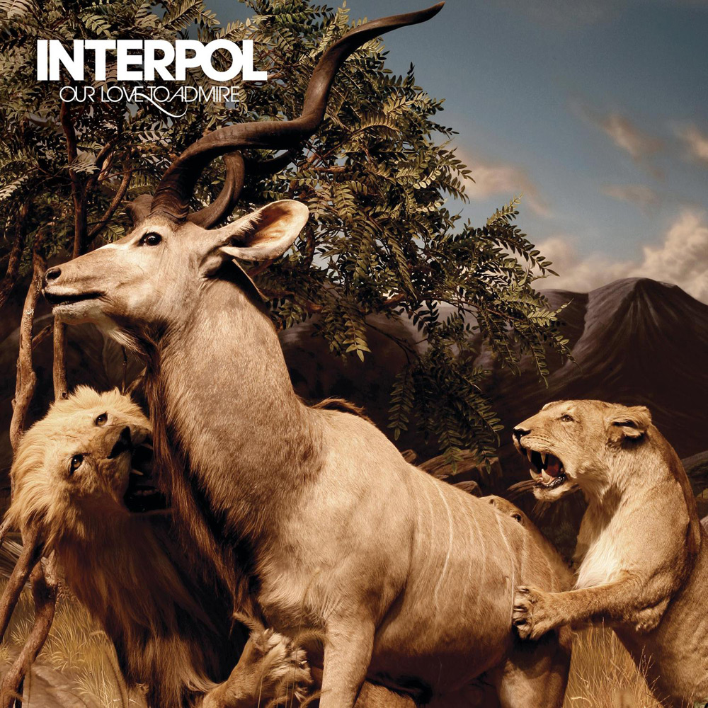 Interpol - Our Love To Admire (2007)
