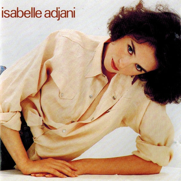 Isabelle Adjani - Isabelle Adjani (1983)
