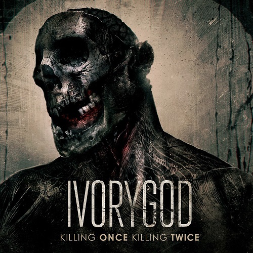 Ivorygod - Killing Once Killing Twice (2015)